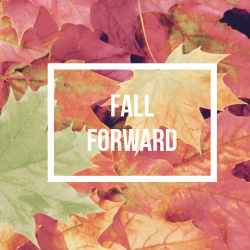 Fall Forward